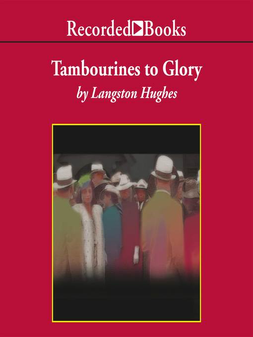 Title details for Tambourines to Glory by Langston Hughes - Available